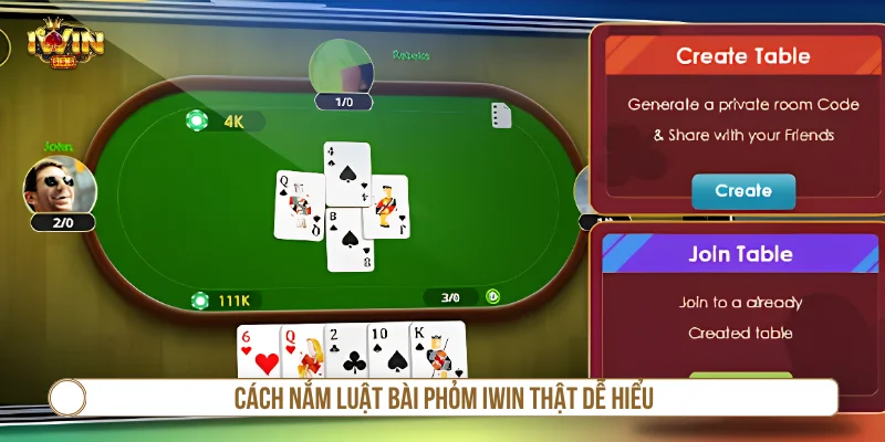 Cách nắm luật bài phỏm IWIN thật dễ hiểu